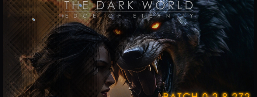 The Dark World: Edge of Eternity Patch 272